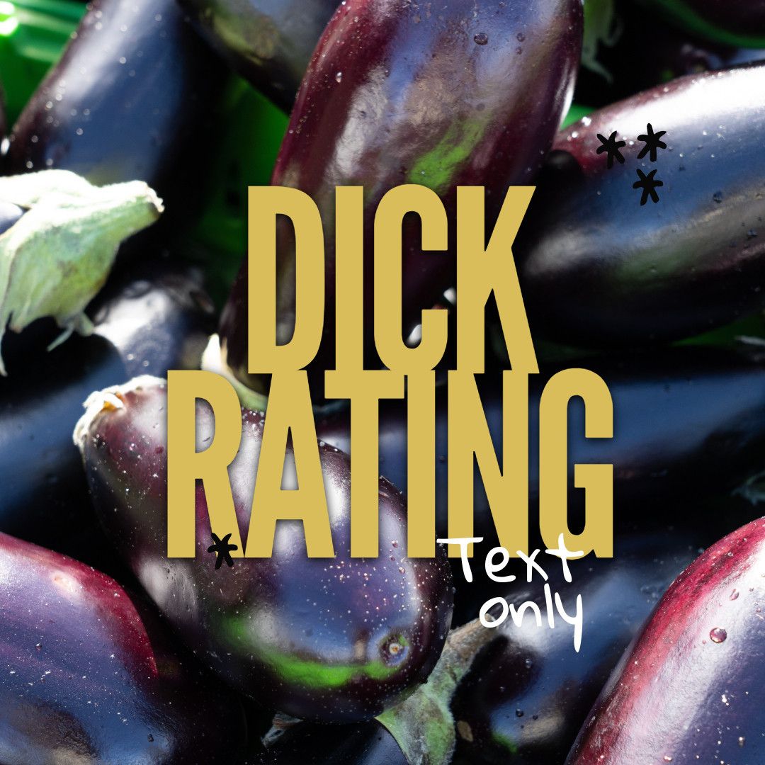 Dick Rating TEXT ONLY