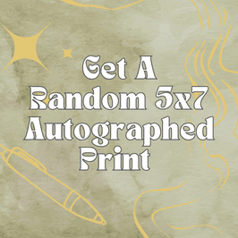 Random 5x7 Autographed Print