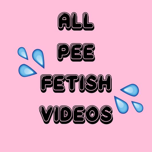All Pee Fetish Videos