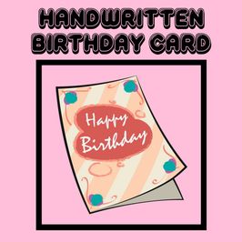 Handwritten Birthday Card