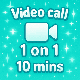 Video call 10 mins