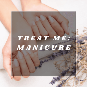 Treat Me: Manicure