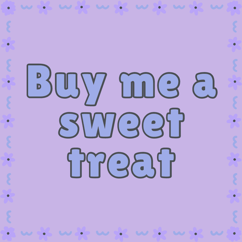 Buy me a sweet treat