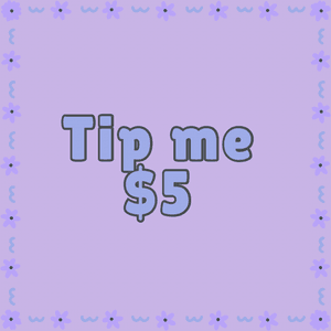 Tip me 5