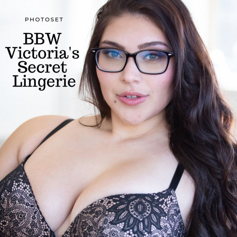 BBW Victorias Secret Lingerie Photoset