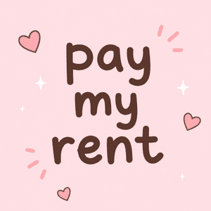 pay my rent