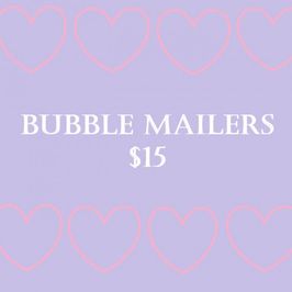 Bubble Mailers