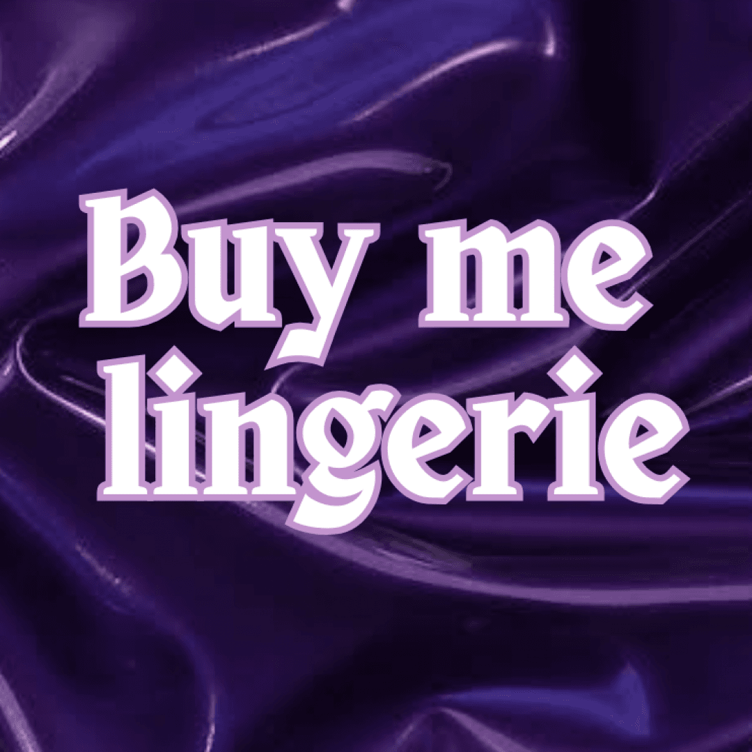 Buy Me Lingerie
