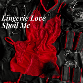 Lingerie Love  Spoil Me