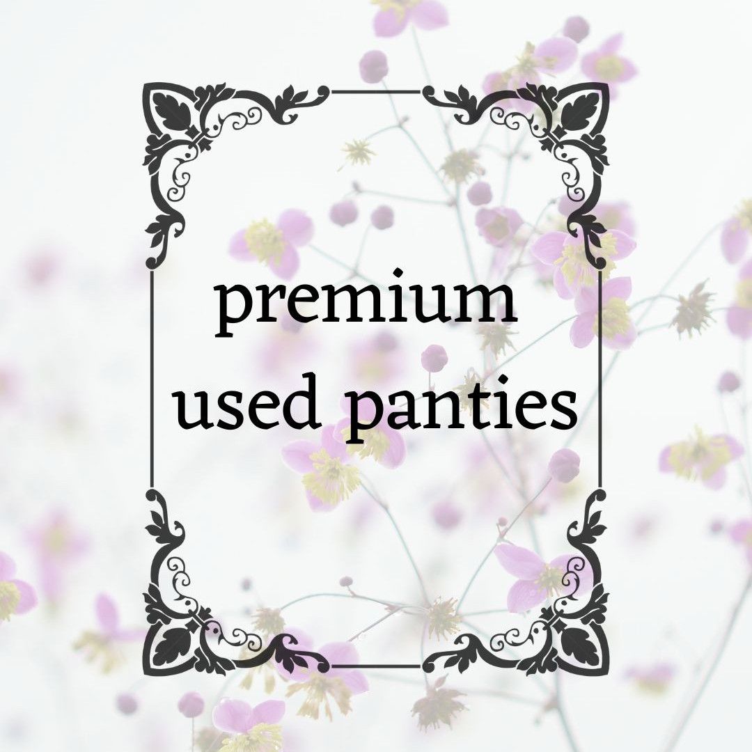 Premium Used Panties