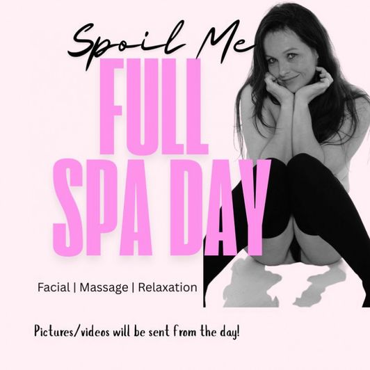 Spoil Me : Full Spa Day!