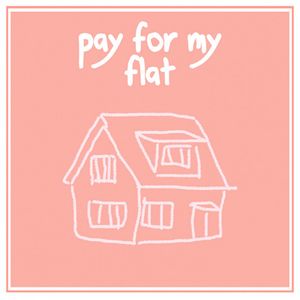 Pay for my flat
