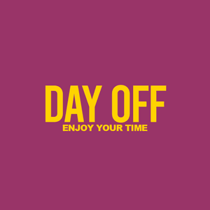 Treat Me To A Day Off