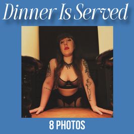 Dinner Is Served