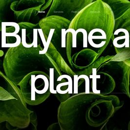Buy me a plant