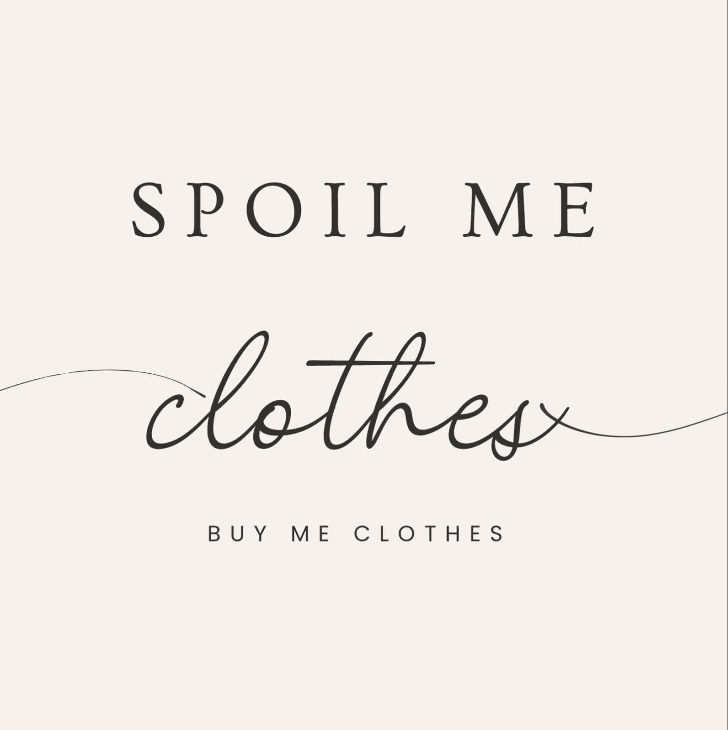 buy me clothes