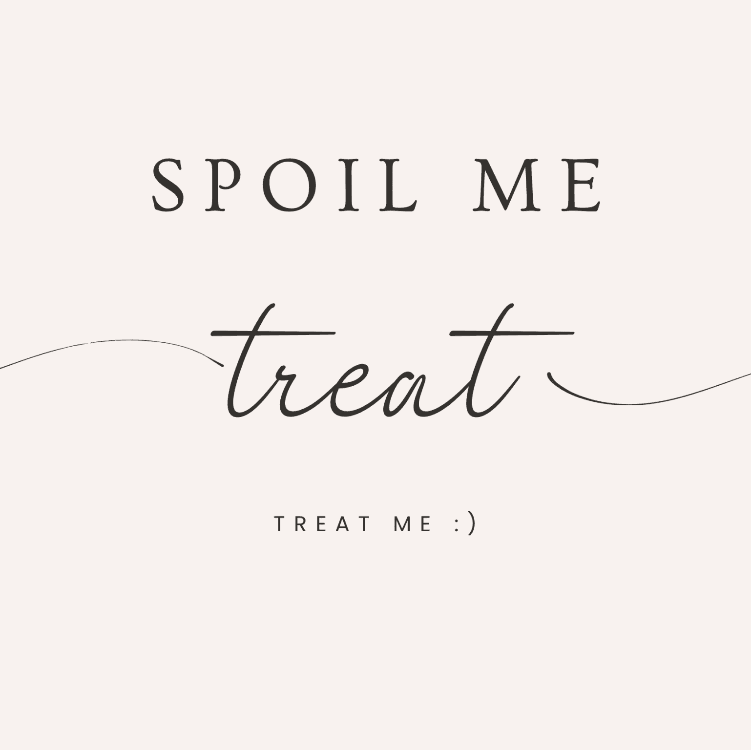 treat me