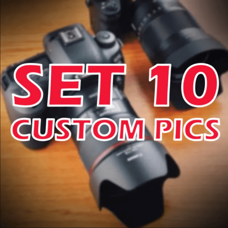 10 Custom Pics