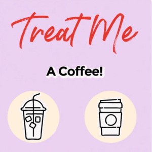 Treat Me A Coffee !