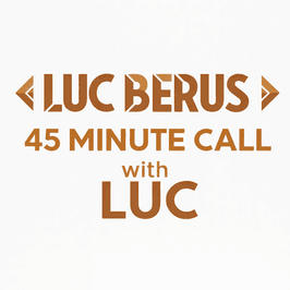 45 Minute Private Call to Talk Directly with Luc