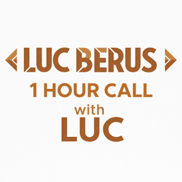 1 Hour Private Call to Talk Directly with Luc