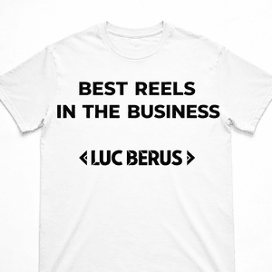 Tshirt BestReelsInTheBusiness Luc Berus White w Video Gift