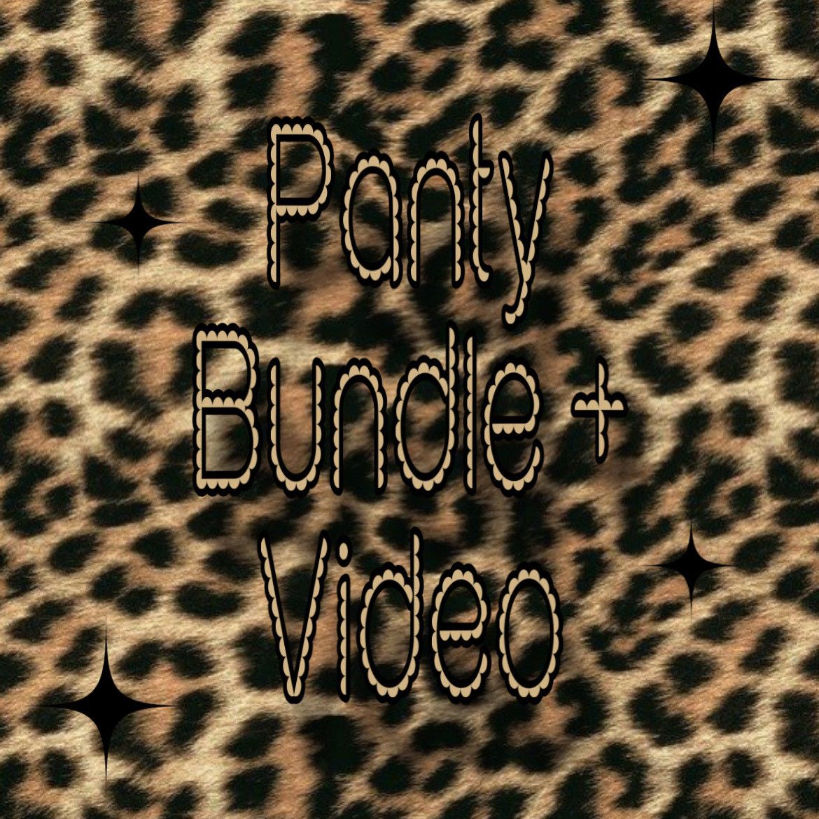 Panty Bundle and Video
