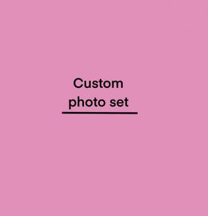 A set of 10 custom photos for you!