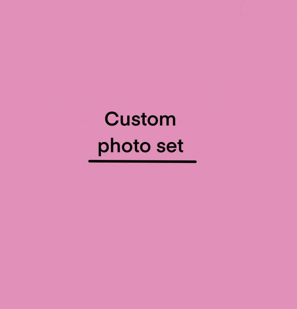 A set of 10 custom photos for you!