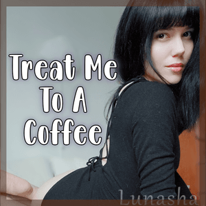 Treat Me To A Coffee