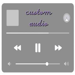 5 minutes custom audio