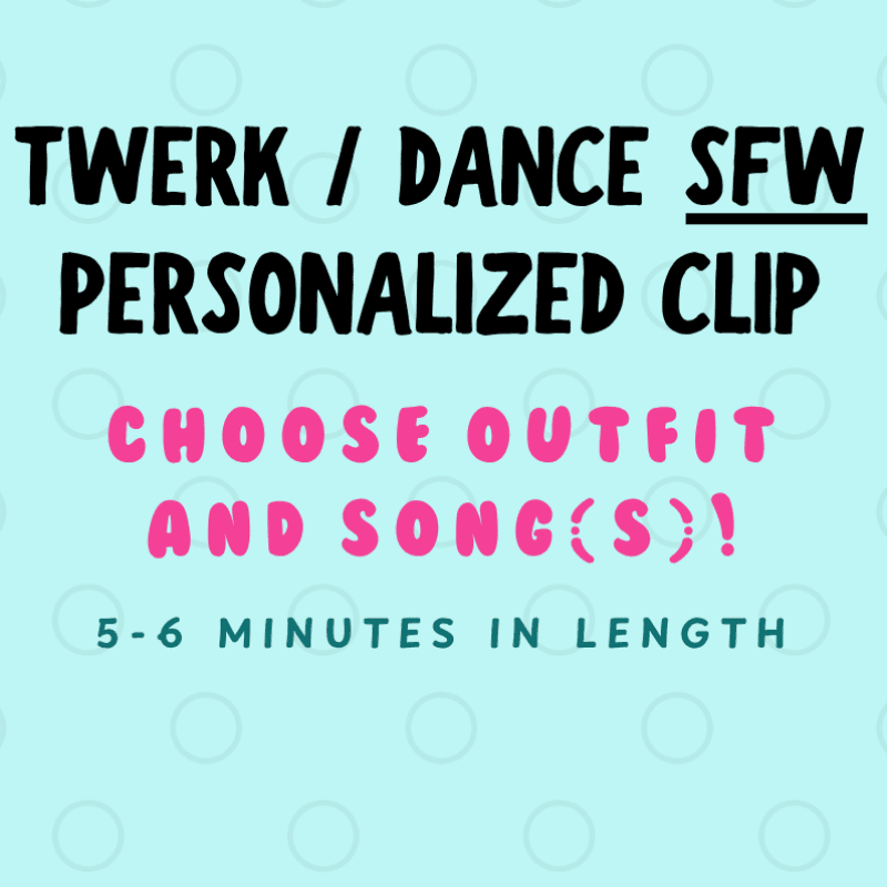 Twerk SFW Custom Clip