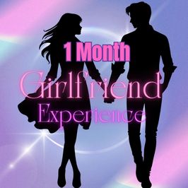1 Month Girlfriend Experience