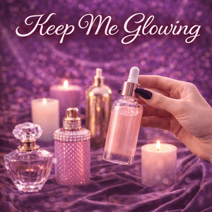 Keep Me Glowing