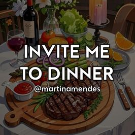 Invite Me To Dinner