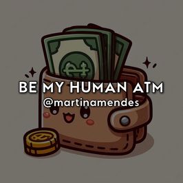 Be My Human ATM