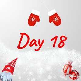 Day 18: Christmas Advent Calendar