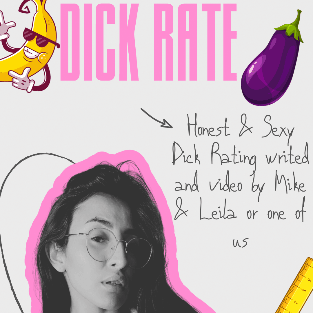 Dick Rating: Video and written