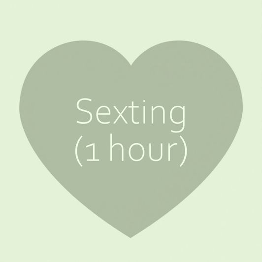 1 Hour Sexting Session