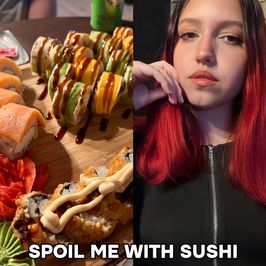 Spoil Me With A Set Of Sushi