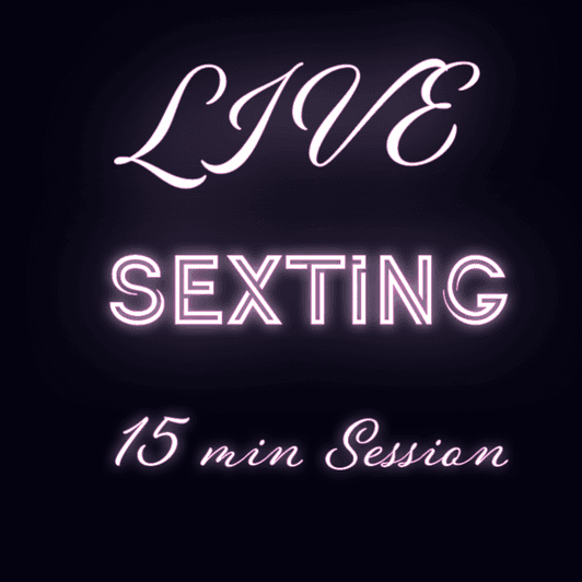 15 minutes Live sexting