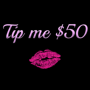 Tip me 50