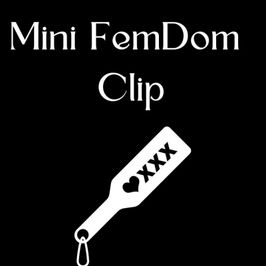 Mini FemDom Clip