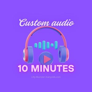 Custom Audio 10 Minutes