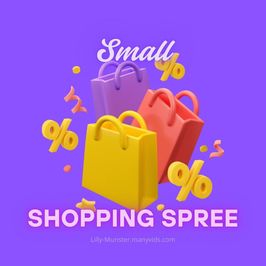 Small Shopping Spree