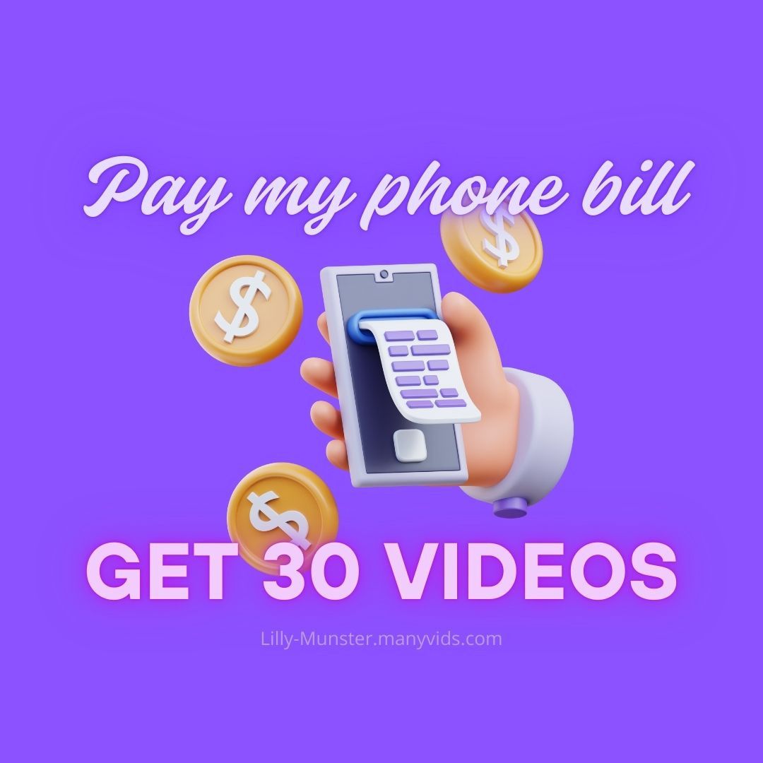 Pay My Phone Bill Get 30 Vids