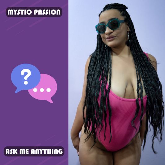 Ask me anything