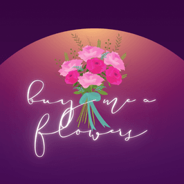 buy me a flowers