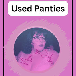 Used Panties by Bella