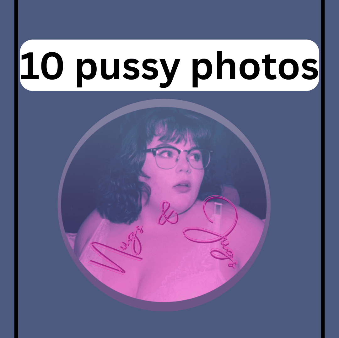 10 Pussy photos premade